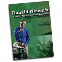 Donald Neuen : A Unified Approach to Vowel Formation : DVD : Donald Neuen :  : 824890-1106-9