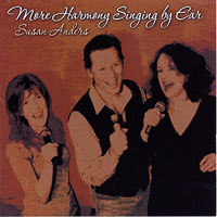 Susan Anders : More Harmony Singing By Ear : 3 CDs
