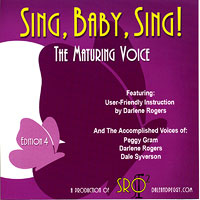 Darlene Rogers with Dale Syverson, Peggy Gram : The Maturing Voice : 1 CD Vocal Warm Up Exercises : 
