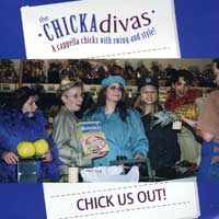 CHICKAdivas : Chick Us Out : 1 CD