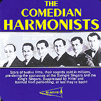 Comedian Harmonists : Classic Recordings : 1 CD : PEA7000.2
