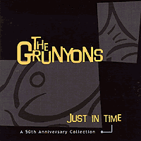 Grunyons : Just In Time : 00  1 CD