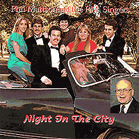 P.M. Singers : Night In The City : 1 CD : Phil Mattson