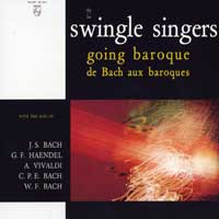 The Swingle Singers : Going Baroque : 1 CD : 5467462