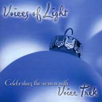 Voice Trek : Voices Of Light : 1 CD