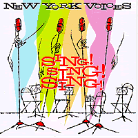 New York Voices : Sing, Sing, Sing : 1 CD : COJ4961.2