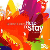 BR6 : Here To Stay : 1 CD : 