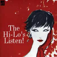 Hi-Lo's : Listen To The Hi-Lo's! : 1 CD :  : 67