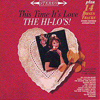 Hi-Lo's : This Time It's Love : 1 CD :  : 7552