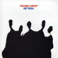The Real Group : Get Real : 1 CD