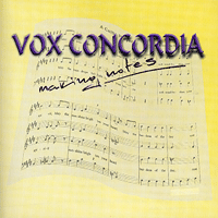 Vox Concordia : Making Notes : 00  1 CD