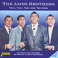 Ames Brothers : They, They, They Are The Ones : 00  2 CDs : 408