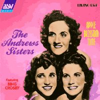 The Andrews Sisters : Apple Blossom Time : 1 CD : 5286