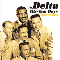 Delta Rhythm Boys : I Dreamt I Dwelt in Harlem : 00  1 CD : 174