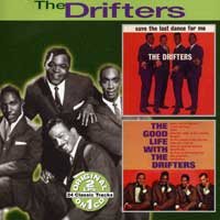 The Drifters : Save The Last Dance For Me / The Good life : 00  1 CD : 6417