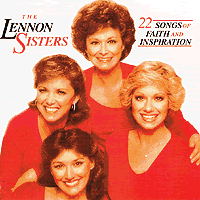Lennon Sisters : Songs Of Faith and Inspiration : 1 CD : 7027