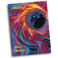 Libana : Fire Within : SSA : 01 Songbook