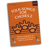 John Rutter (editor) : Folk Songs For Choirs Vol 2 : SATB : Songbook :  : 9780193437197