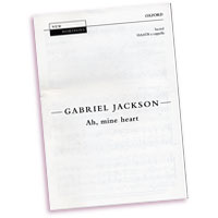 Gabriel Jackson : A Cappella Works Vol 2 : SATB divisi : Sheet Music : Gabriel Jackson