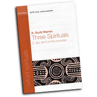 K. Scott Warren : Three Spirituals : SATB divisi : Sheet Music