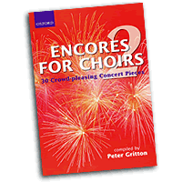 Various Arrangers : Encores For Choirs 2 : Mixed 5-8 Parts : Songbook : 9780193436329