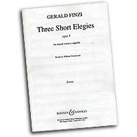Gerald Finzi : Three Short Elegies : SATB : Sheet Music : Gerald Finzi : 073999164213 : 48009743