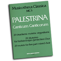 Giovanni Pierluigi da Palestrina : Canticum Canticorum - 29 Motets for 5-part mixed choir : SATB divisi : 01 Songbook : 073999110944 : 50511094