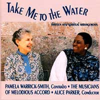 Melodious Accord - Alice Parker : Take Me To The Water : 00  1 CD : Alice Parker : CD-329