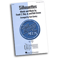 Close Harmony For Men : Silhouettes - 4 Charts and Parts CD : TTBB : Sheet Music & Parts CD :  : 884088138622 : 08746911