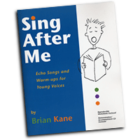 Brian Kane : Sing After Me : Songbook & 1 CD :  : jp005