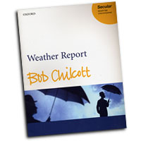 Bob Chilcott : Weather Report : SSAATTBB : Sheet Music : Bob Chilcott : Bob Chilcott : 9780193356443 : 9780193356443