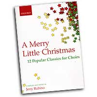 Jerry Rubino (editor) : A Merry Little Christmas : SATB : 01 Songbook : 0193866390