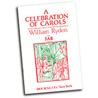 William Ryden : A Celebration of Carols for SAB - Vol 1 : SAB : 01 Songbook : 398555