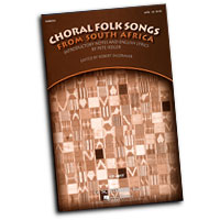 Robert DeCormier : Choral Folk Songs From South Africa : SATB : 01 Songbook : 884088153656 : 1423427645 : 50486503