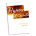 Jay Rouse : More Hymns A Cappella : SATB : Songbook : 797242878596 : 02050294