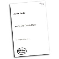 Javier Busto : Ave Maria, Gratia Plena : SSAA : Showtrax CD : WA10-TT/MCD