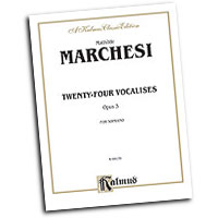 Mathilde Marchesi : Twenty-four Vocalises for Soprano, Op. 3 : Vocal Warm Up Exercises :  : 029156638004  : 00-K09170