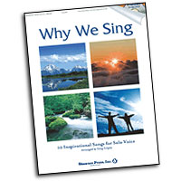 Greg Gilpin : Why We Sing - 10 Inspirational Songs for Solo Voice : Solo : Songbook & CD : 747510185857 : 1592351948 : 35025886