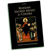 Noelle Mann : Russian Sacred Music for Choirs : SATB : Songbook :  : 9780193436879 : 9780193436879