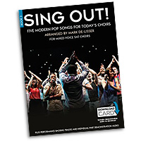 Mark De-Lisser : Sing Out! 5 Pop Songs For Today's Choirs - Book 3 : 3-Part Mixed : Songbook & Audio Download : 9781785580338 : 14043078