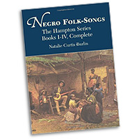 Natalie Curtis Burlin : Negro Folk-Songs : 01 Songbook : 9780486418803 : 06-418804
