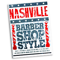 Various Arrangers : Nashville Barbershop Style : TTBB : Songbook : 812817021068 : 00200672