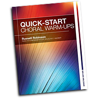 Russell Robinson : Quick Start Choral Warm-Ups - Director Edition : Songbook : Russell L. Robinson :  : 30/3435H