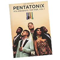 Pentatonix : PTX Presents: Top Pop, Vol. 1 : Songbook : 888680755263 : 1540030652 : 00278900