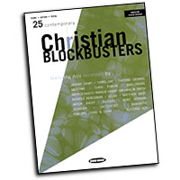 Various Artists : 25 Contemporary Christian Blockbusters : Solo : Songbook : 884088166410 : 1423431804 : 00309981