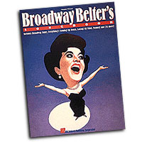 Various Composers : Broadway Belter's Songbook : Solo : Songbook : 073999116083 : 0793521181 : 00311608