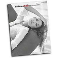 Celine Dion : One Heart : Solo : Songbook :  : 654979063407  : 00-PFM0310