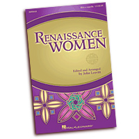 John Leavitt : Renaissance Women : SSAA : 01 Songbook : 884088648398 : 1458431886 : 08596810