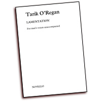Tarik O'Regan : Lamentation : TTBB : 01 Songbook : 14023811