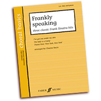 Charles Beale : Frankly Speaking - Three Classic Frank Sinatra Hits : SAB : 01 Songbook : 9780571526291 : 12-0571526292
